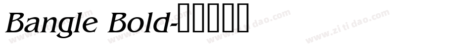 Bangle Bold字体转换